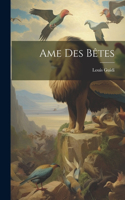 Ame Des Bêtes