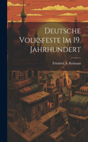 Deutsche Volksfeste Im 19. Jahrhundert