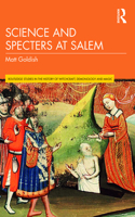 Science and Specters at Salem