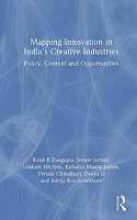 Mapping Innovation in India’s Creative Industries