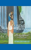 The Lord Is My Shepherd: An Inspirational Prayer Book Of Psalm 23 With Love Letters From Jesus