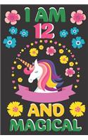 I Am 12 And Magical