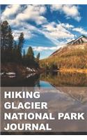 Hiking Glacier National Park Journal