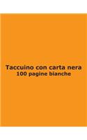Taccuino con carta nera - 100 pagine bianche