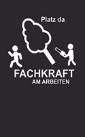 Platz da Fachkraft am Arbeiten