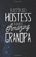 Retired Hostess Make Amazing Grandpa