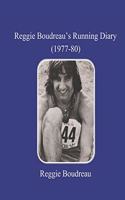 Reggie Boudreau's Running Diary (1977-80)