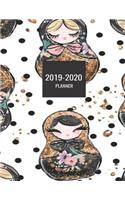 2019-2020 Planner: White Russian doll Matryoshka 2019 and 2020 Weekly and Monthly Organizer