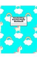 Handwriting Practice Paper Workbook: Cute Unicorn Matte Cover Large 8.5 x 11 Blank Lined Sheets Journal Notebook for Writing Improvement Exercises - Perfect for Preschool, Kindergarten,