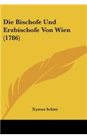 Die Bischofe Und Erzbischofe Von Wien (1786)