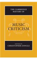 The Cambridge History of Music Criticism