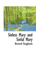 Sinless Mary and Sinful Mary