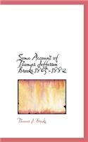 Some Account of Thomas Jefferson Brooks 1805-1882: (English)