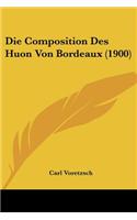 Composition Des Huon Von Bordeaux (1900)