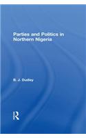 Parties and Politics in Northern Nigeria