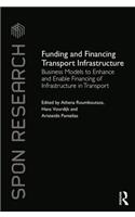 Funding and Financing Transport Infrastructure