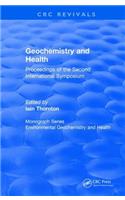 Revival: Geochemistry and Health (1988)