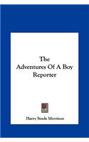 Adventures of a Boy Reporter