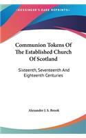 Communion Tokens Of The Established Church Of Scotland