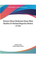 Rariora Musei Besleriani Quae Olim Basilius Et Michael Rupertus Besleri (1716)