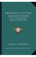 Arithmetic in the Ancient Order