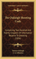 Oakleigh Shooting Code