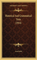 Historical And Grammatical Texts (1914)