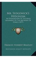 Mr. Sedgewick's Hedonism