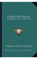 Dear Old Wales