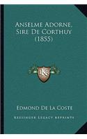 Anselme Adorne, Sire De Corthuy (1855)