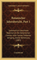 Botanischer Jahresbericht, Part 1