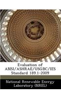 Evaluation of ANSI/Ashrae/Usgbc/Ies Standard 189.1-2009: (English)