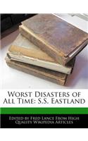 Worst Disasters of All Time: S.S. Eastland