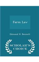 Farm Law - Scholar's Choice Edition
