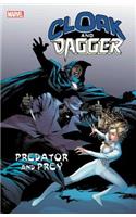 Cloak and Dagger: Predator and Prey