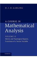 A Course in Mathematical Analysis: (Course in Mathematical Analysis)