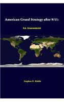 American Grand Strategy After 9/11