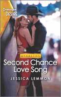Second Chance Love Song: A Nashville Reunion Romance(2 Dynasties: Beaumont Bay)