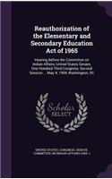 Reauthorization of the Elementary and Secondary Education Act of 1965: Hearing Before the Committee on Indian Affairs, United States Senate, One Hundred Third Congress, Second Session ... May 4, 1994, Washington, DC