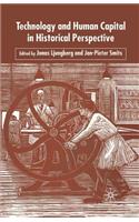 Technology and Human Capital in Historical Perspective
