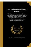 The American Palaeozoic Fossils