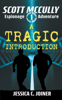 Tragic Introduction