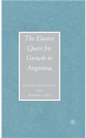 Elusive Quest for Growth in Argentina