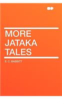 More Jataka Tales