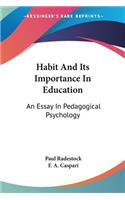 Habit And Its Importance In Education