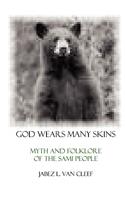 God Wears Many Skins