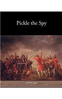 Pickle the Spy: (English)