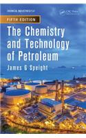 Chemistry and Technology of Petroleum