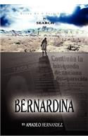 In Search of Bernardina: (English)