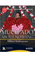 Globe Education Shakespeare: Much Ado About Nothing